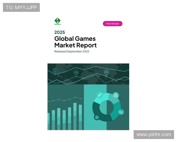 《2025年全球电竞市场报告揭示新兴赛区崛起与玩家偏好变化》 《2025年全球电竞市场报告揭示新兴赛区崛起与玩家偏好变化》