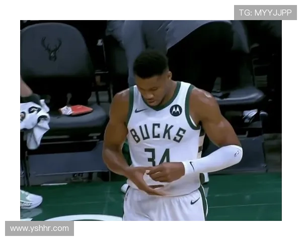 字母哥复出引领雄鹿逆转劲敌全队磨合提升再度展现冠军竞争力